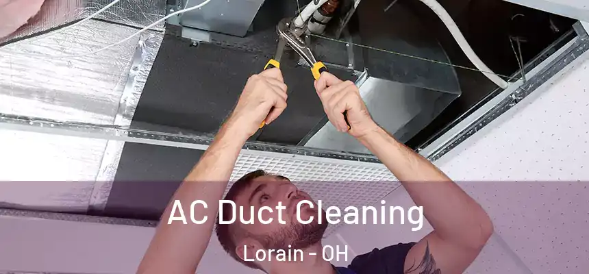 AC Duct Cleaning Lorain - OH